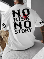 ERKEK T-Shirt  No Risk No Story Baskılı Bisiklet Yaka Tişört - Beyaz